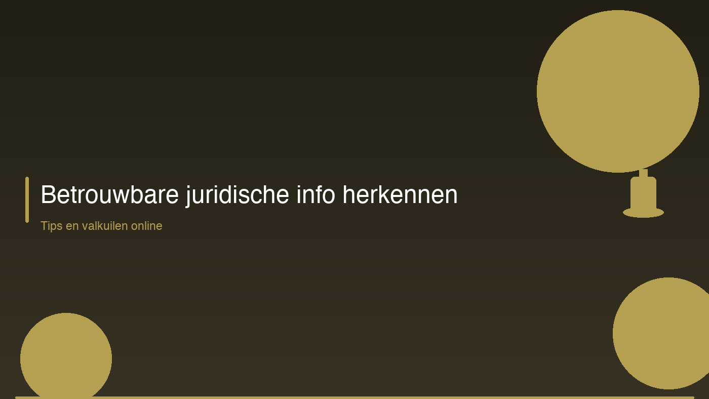 Betrouwbare juridische informatie herkennen online