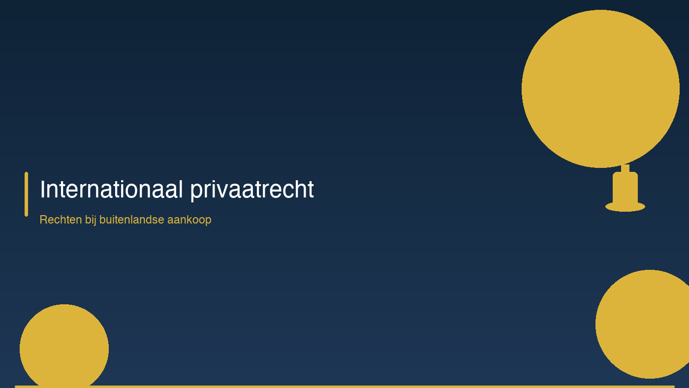 Internationaal privaatrecht: rechten bij buitenlandse aankopen